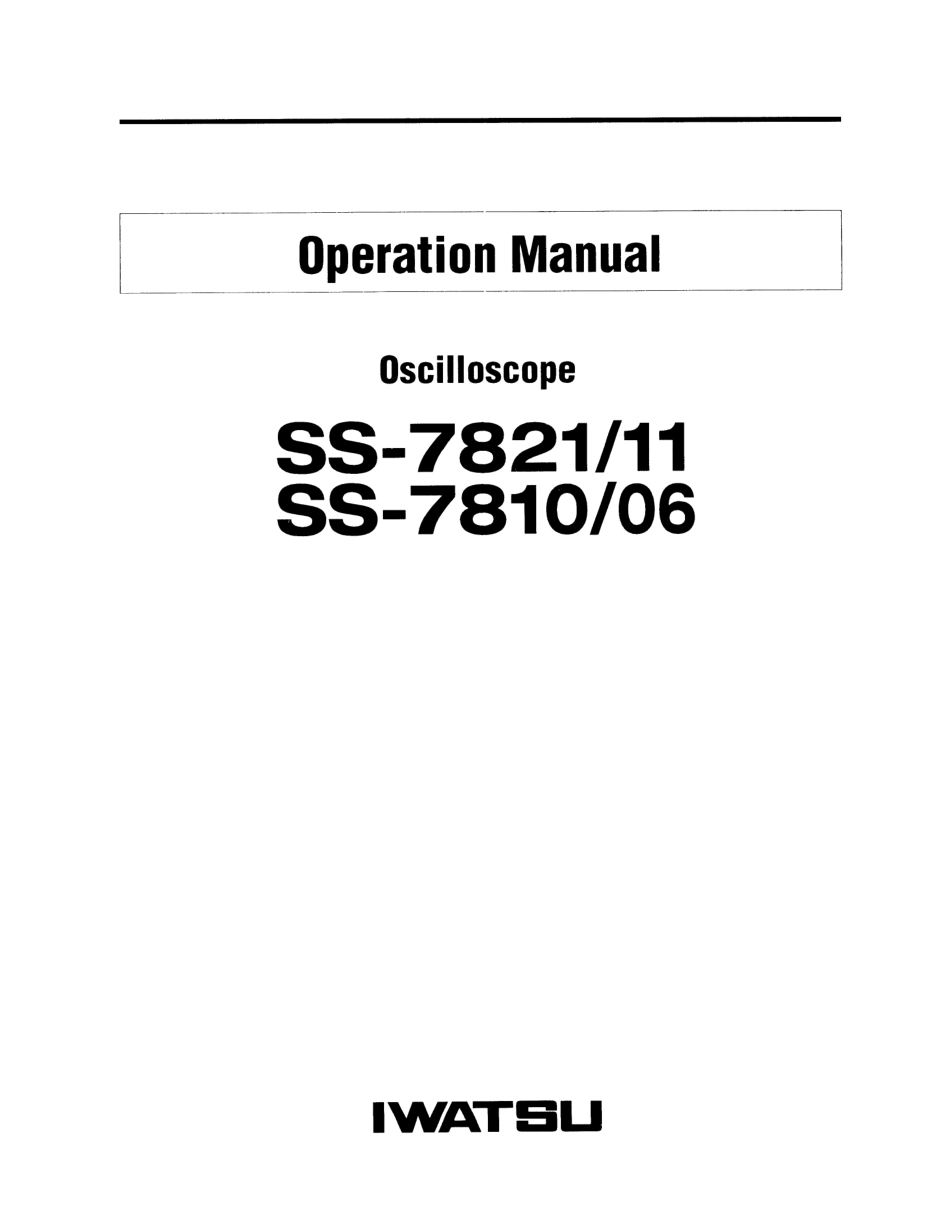 岩崎SS-7821示波器操作与维修手册.pdf_第1页