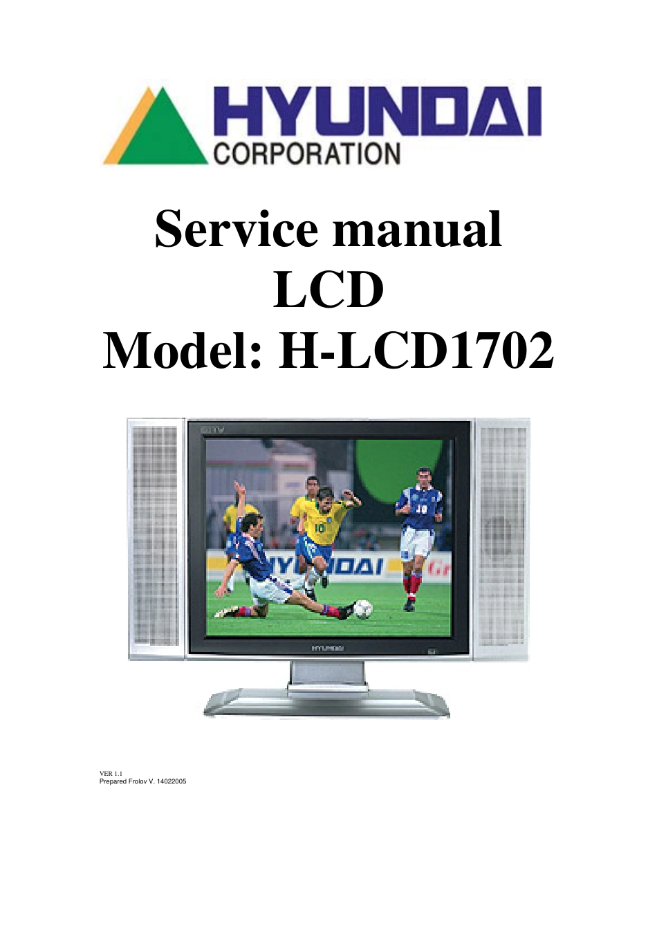 现代H-LCD1702液晶显示器维修手册.pdf_第1页