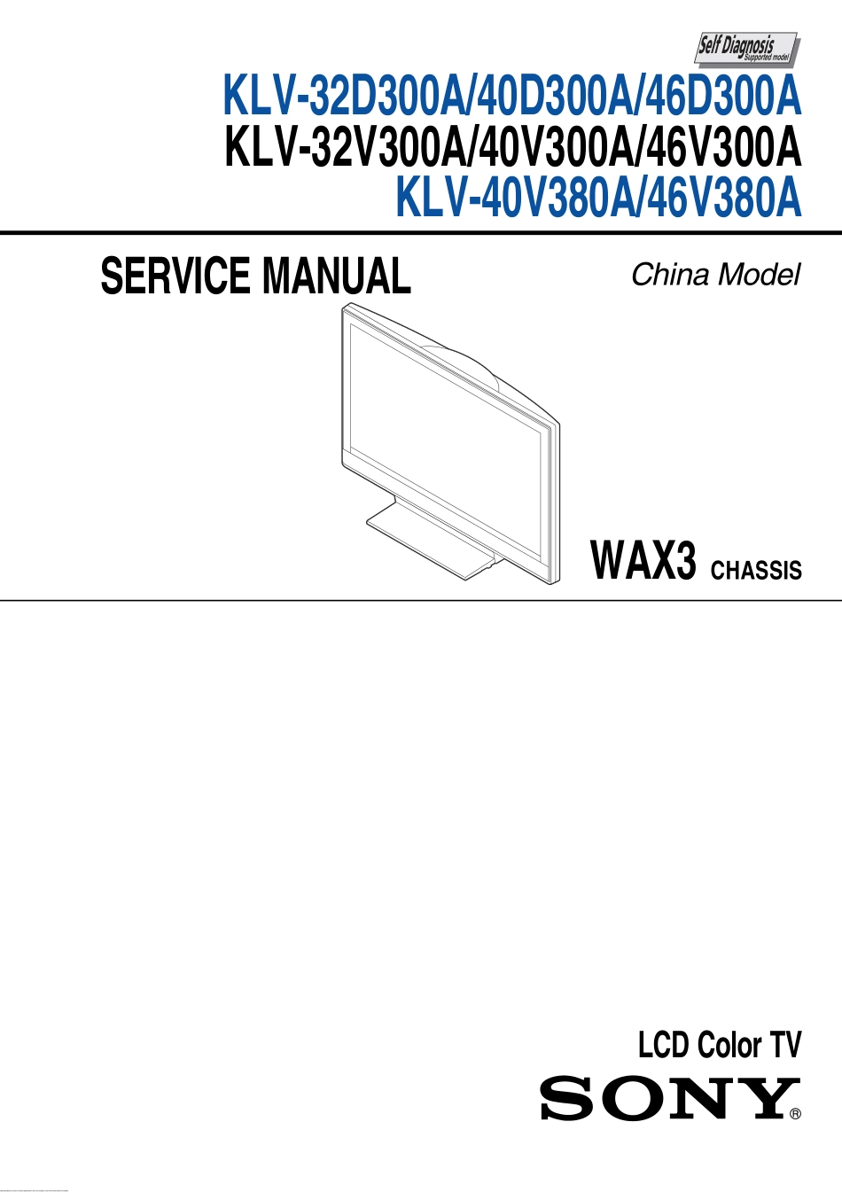 索尼KLV-46V380A液晶电视维修手册_KLV-32D300A.pdf_第2页