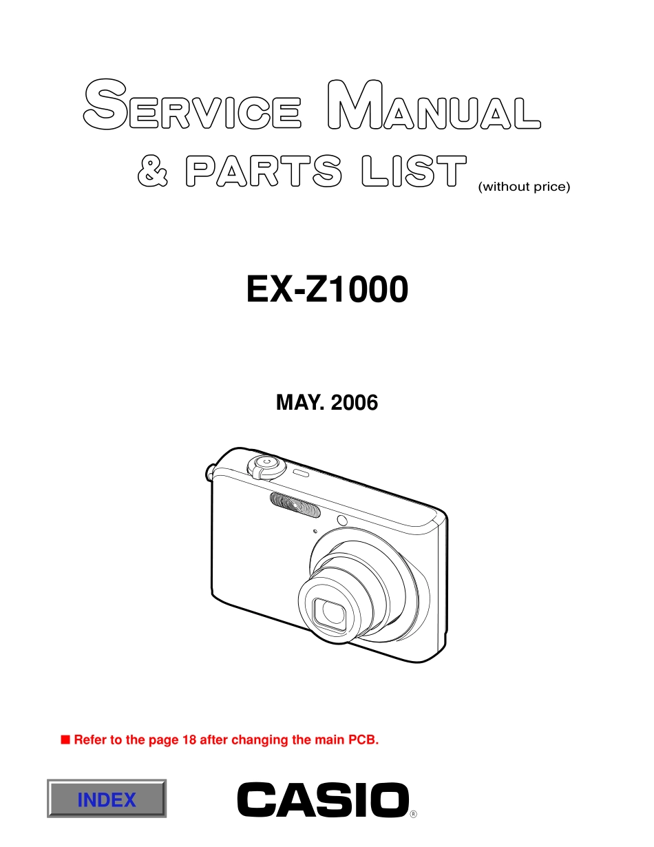 卡西欧CASIO EX-Z1000数码相机维修手册和电路原理图_CASIO_EX-Z1000.pdf_第1页