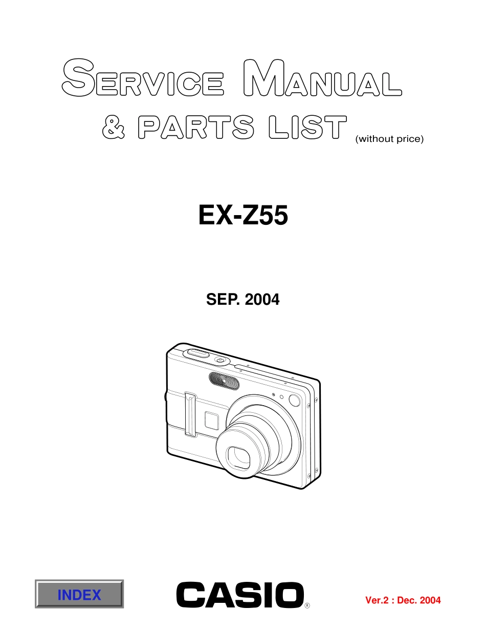 卡西欧CASIO EX-Z55数码相机维修手册和电路原理图_CASIO_EX-Z55.pdf_第1页