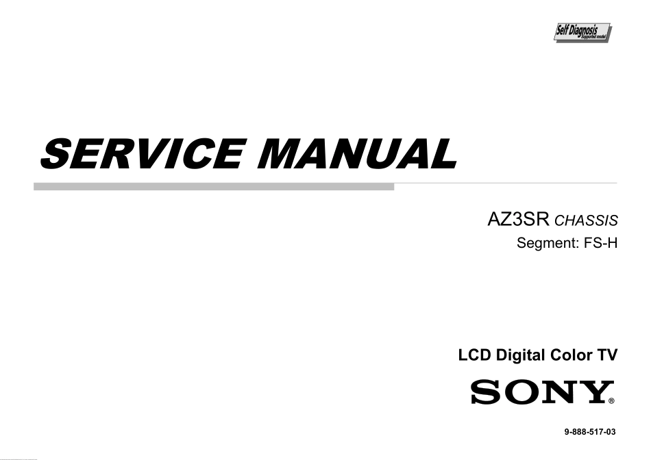 索尼AZ3SR机芯液晶电视维修手册.pdf_第2页