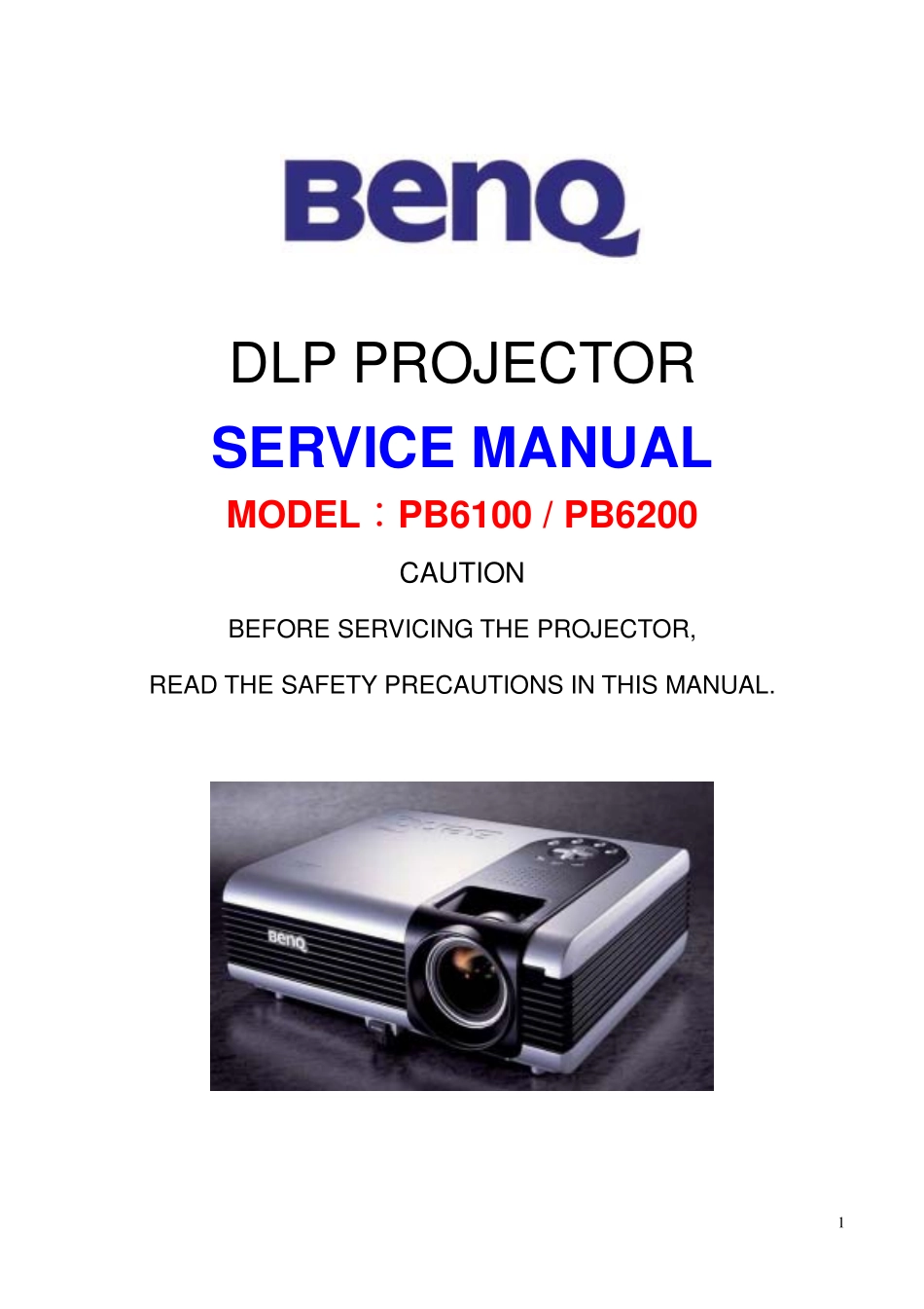 明基PB6200投影机维修手册_BENQ_PB6100.pdf_第1页