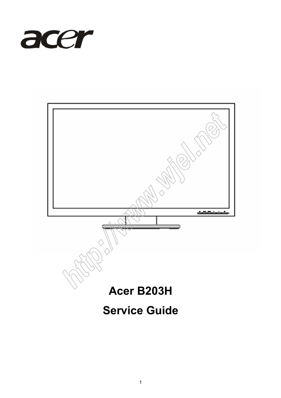 ACER B203H液晶显示器维修手册_B203H.pdf_第1页