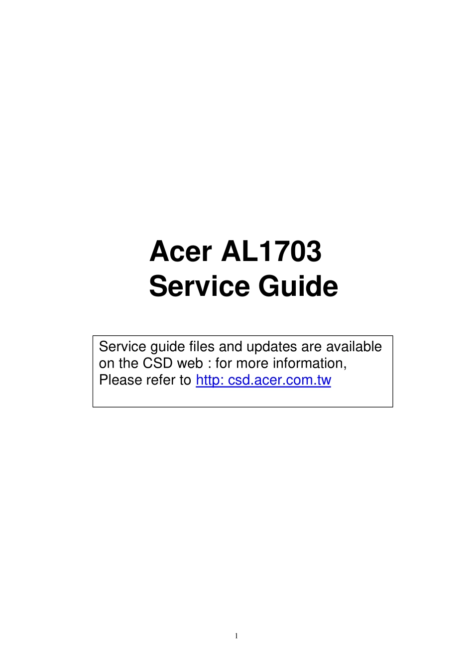 ACER AL1703液晶显示器维修手册_AL1703.pdf_第1页