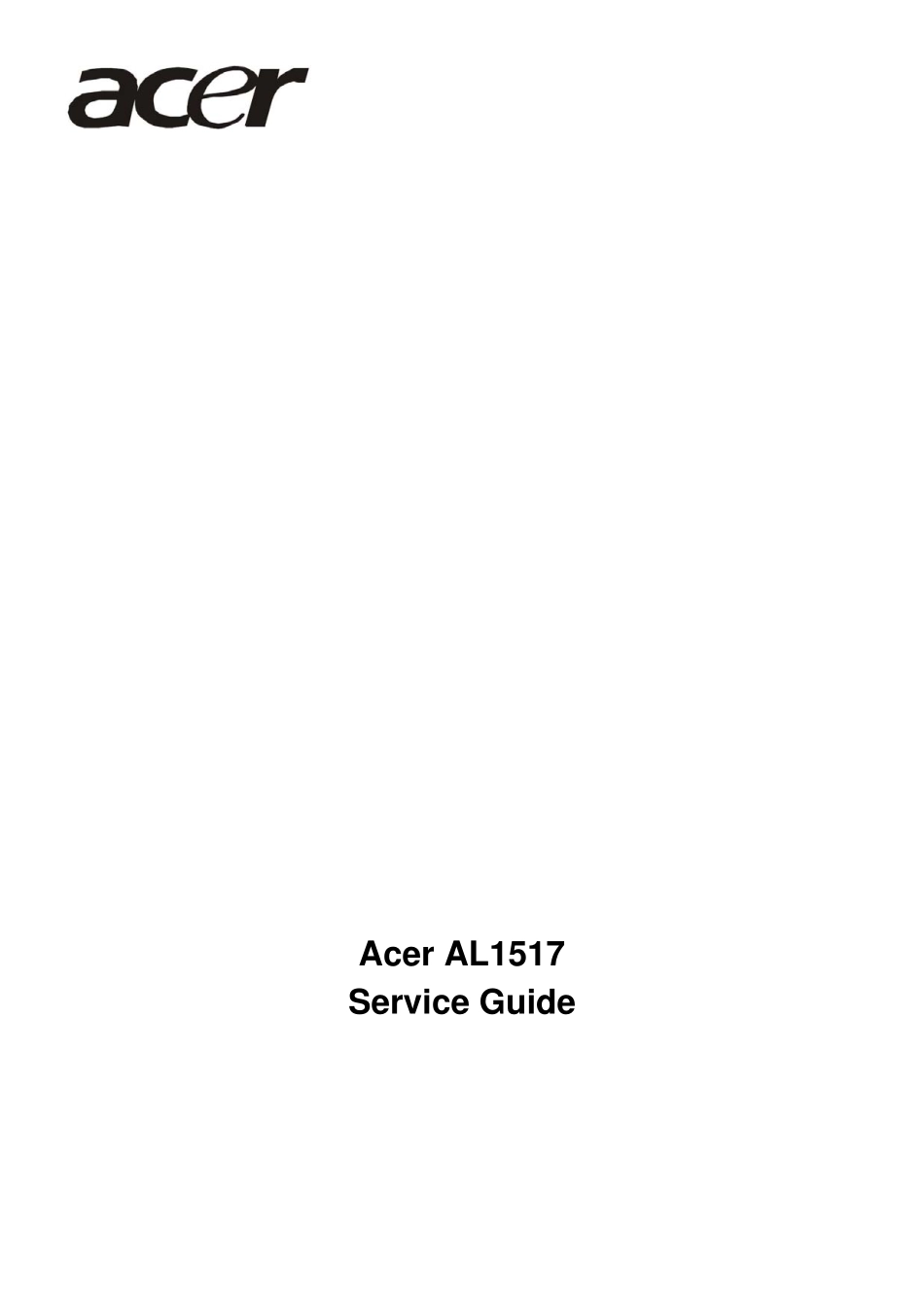 ACER AL1517液晶显示器维修手册_AL1517.pdf_第1页