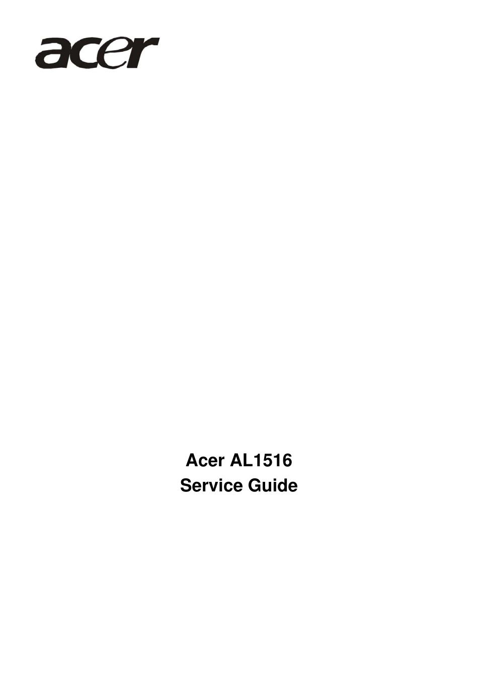 ACER AL1516液晶显示器维修手册_AL1516.pdf_第1页