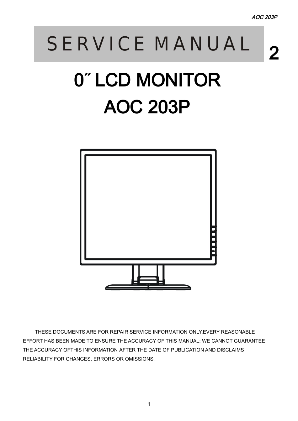 AOC 203P液晶显示器维修手册_AOC-203P-英文维修手册.doc_第1页