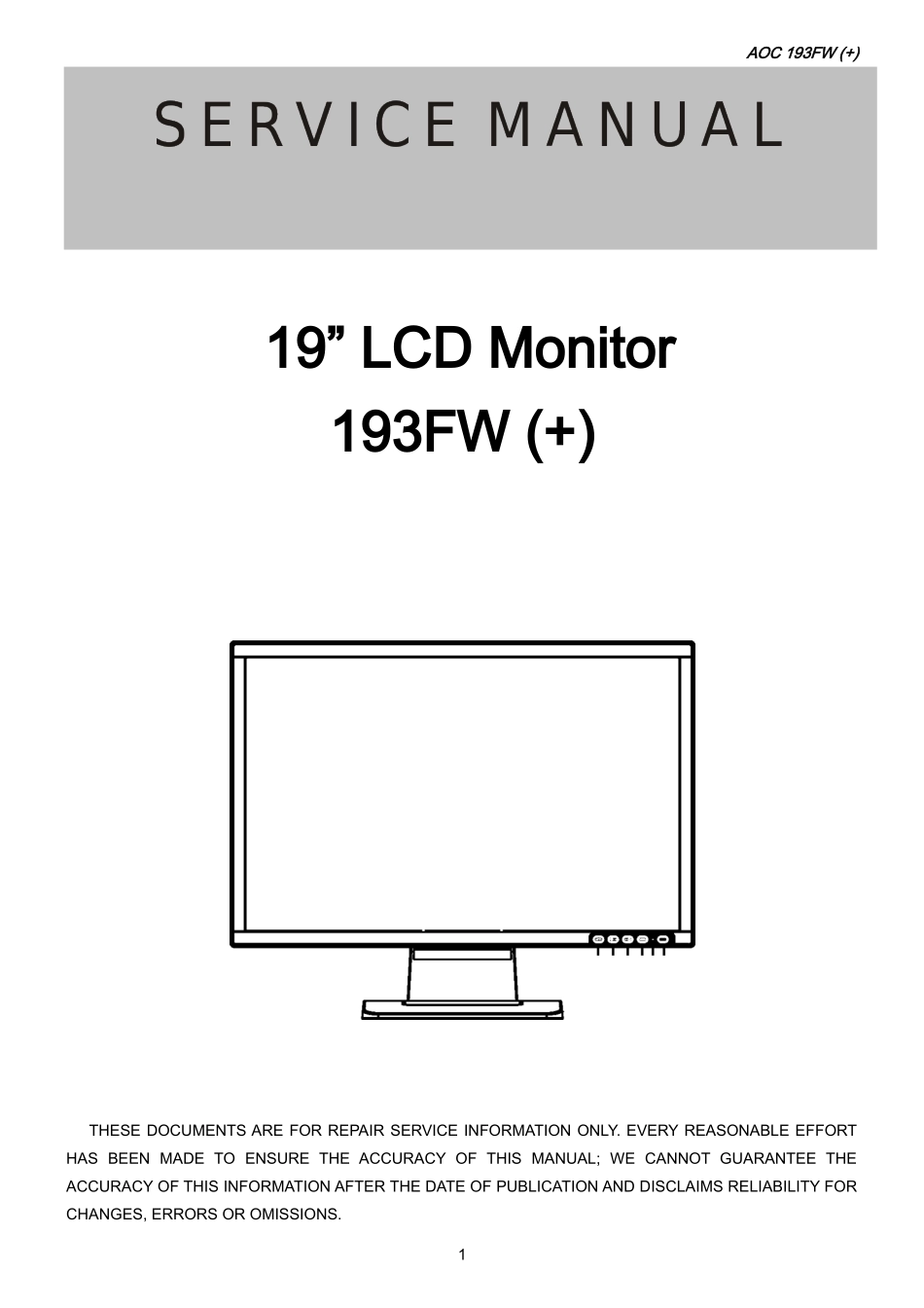 AOC 193FW液晶显示器维修手册_AOC-193FW-英文维修手册.doc_第1页