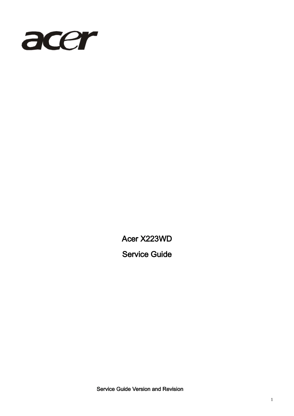 ACER X223WD液晶显示器维修手册_宏碁-X223WD-英文维修手册.doc_第1页