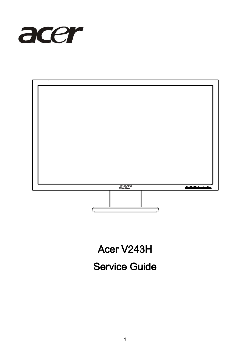 ACER V243H显示器维修手册_宏碁-V243H-英文维修手册.doc_第1页