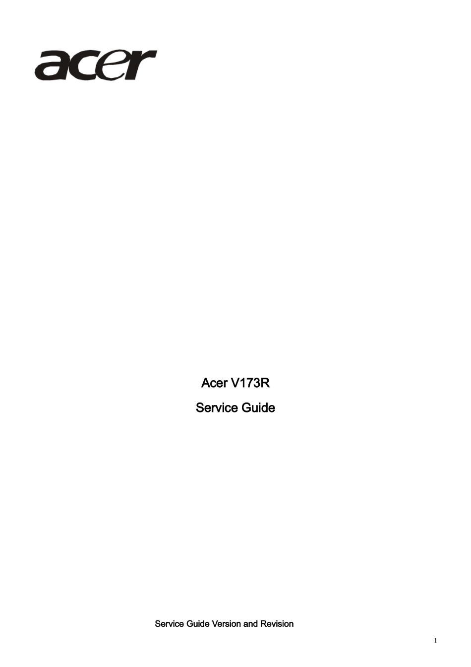 ACER V173R液晶显示器维修手册_宏碁-V173R-英文维修手册.doc_第1页