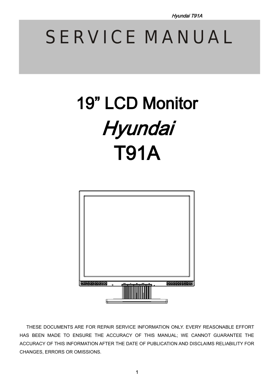 现代T91A液晶显示器维修手册和图纸_现代-T91A-英文维修手册.doc_第1页