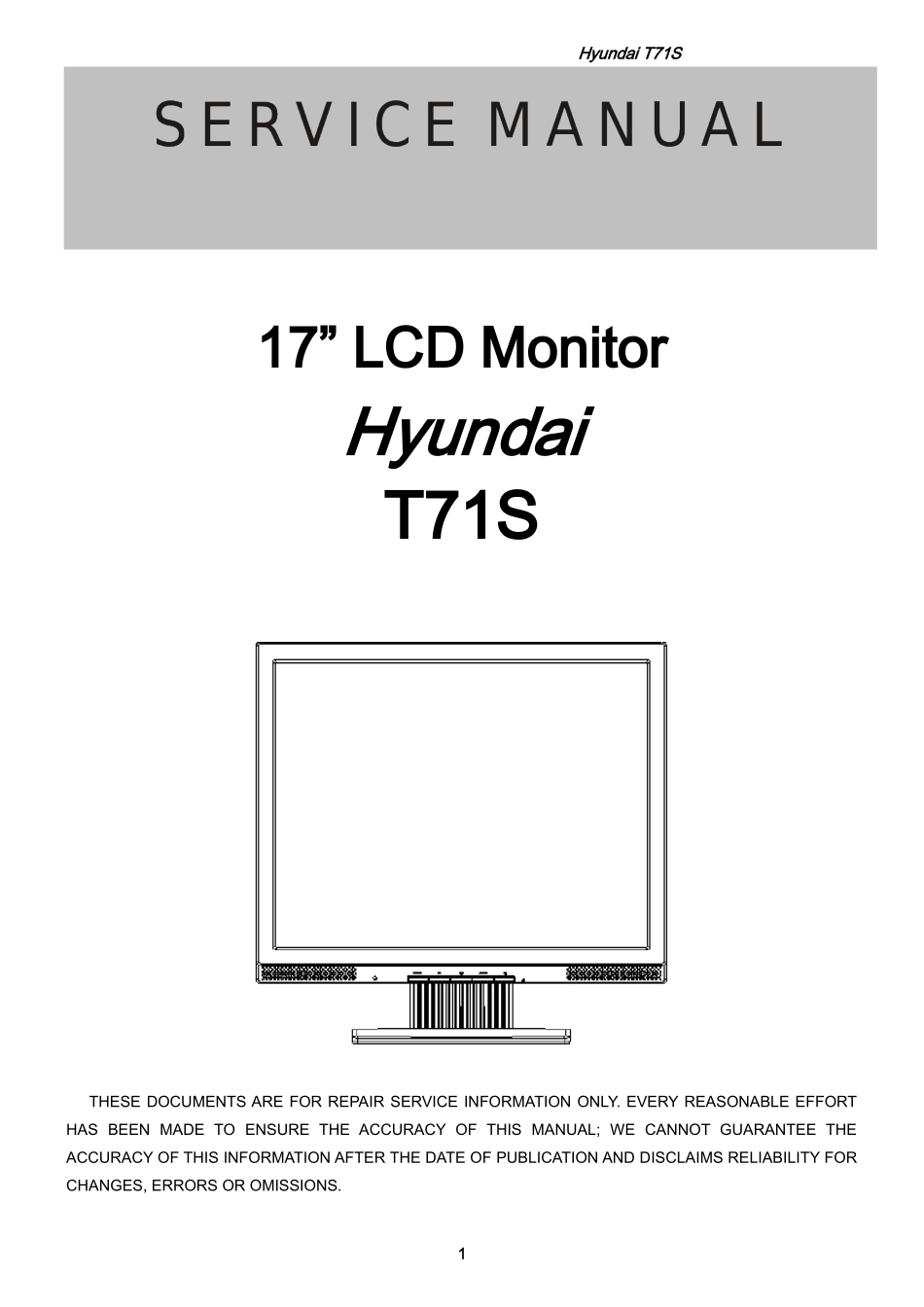 现代T71S液晶显示器维修手册_现代-T71S_A00-英文维修手册 .doc_第1页