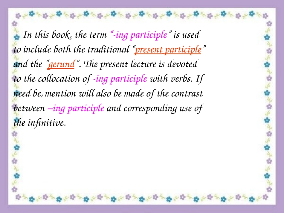 (22) -ing participle.ppt_第2页