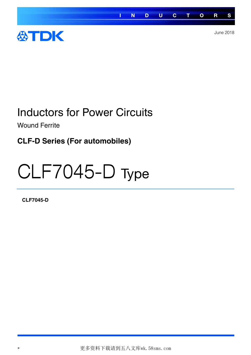 IC封装资料_电感_CLF7045T-100M-D.pdf_第1页