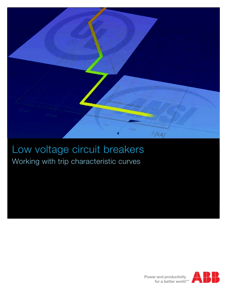 （ABB）美标 LV-Breakers-working-with-trip-curves 2009【经典】.pdf_第1页