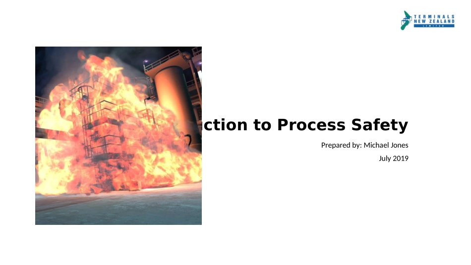 20190627 Introduction to Process Safety - TNZ.pptx_第1页