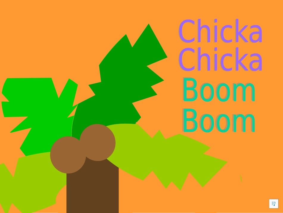 24 Chicka Chicka Boom Boom---------- .ppt_第1页