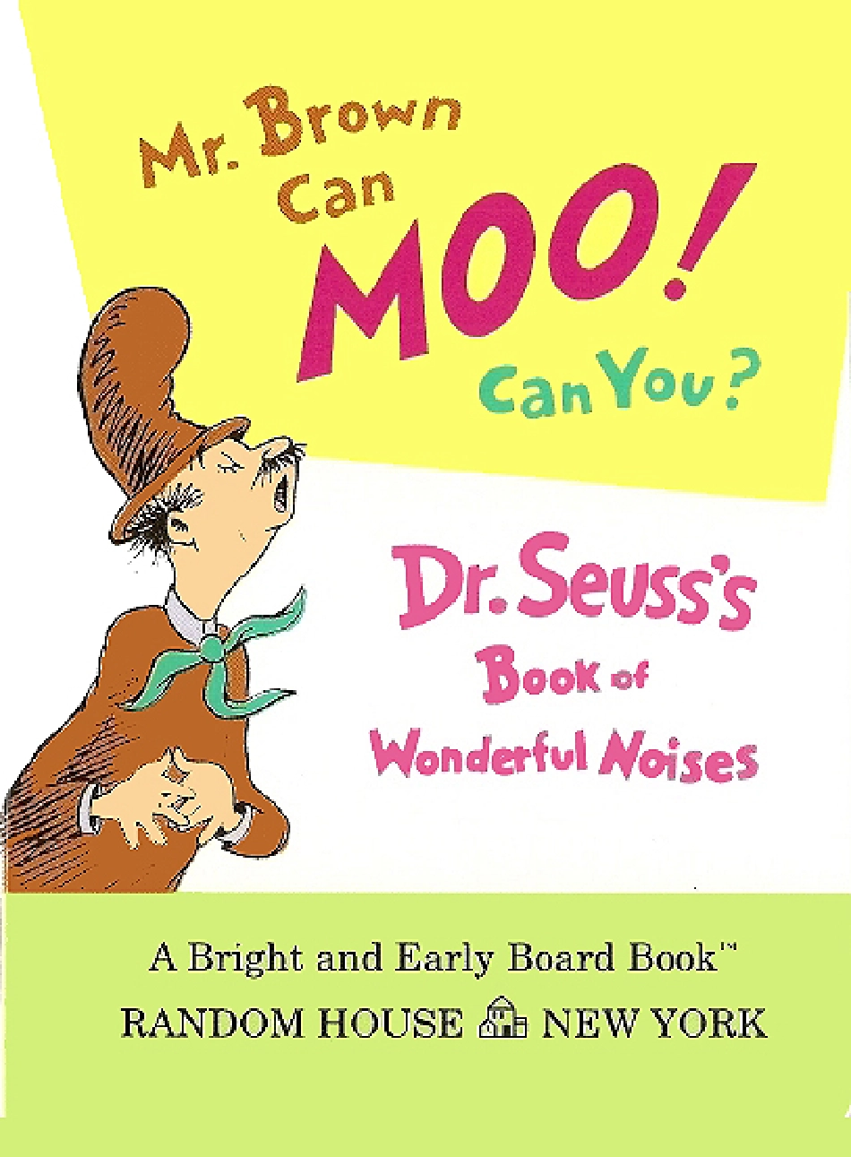 1970 - Mr. Brown Can Moo - Can You - Dr. Seuss.pdf_第2页