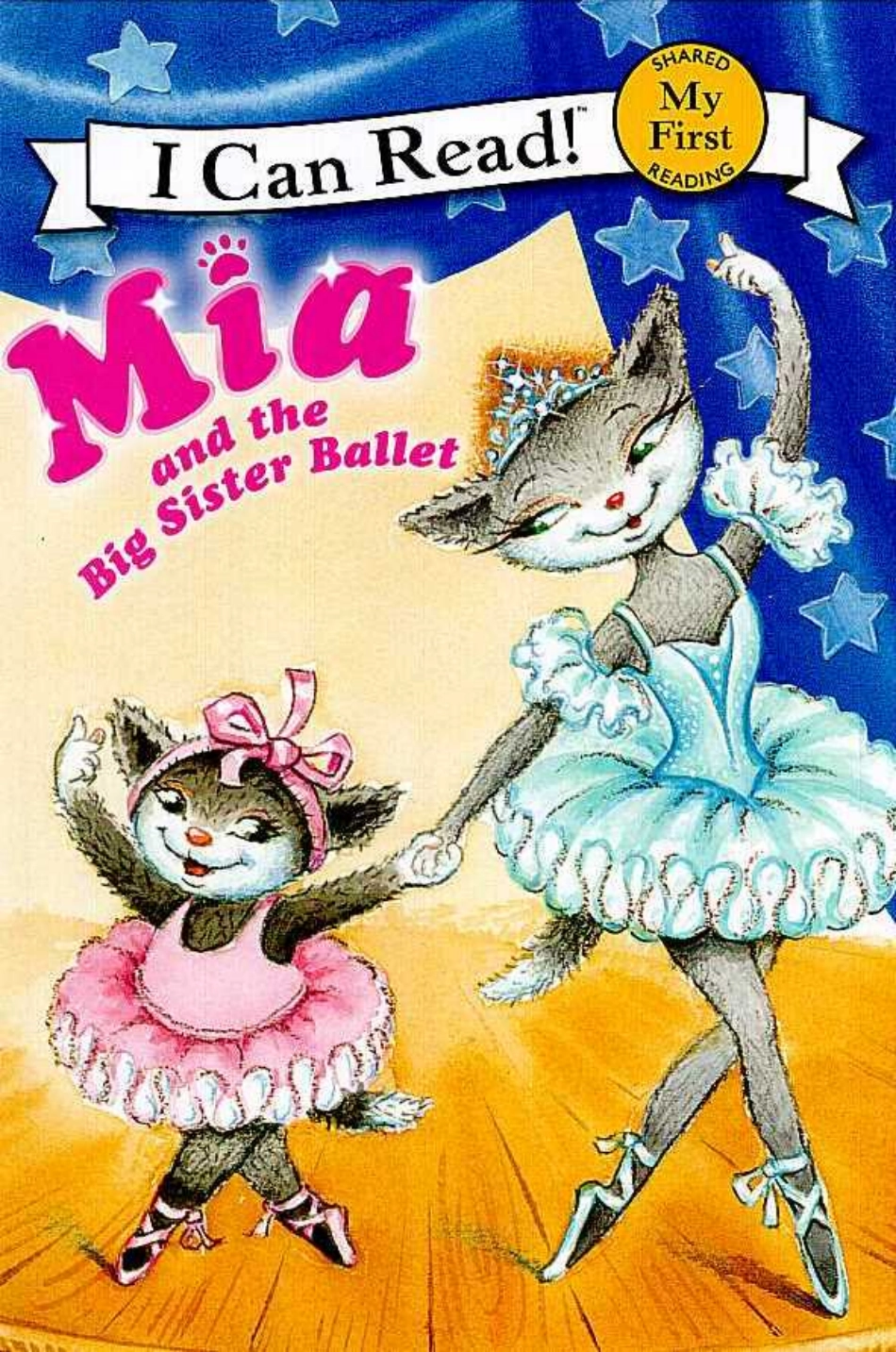 Mia and the Big Sister Ballet 米娅和芭蕾舞明星大姐-------- .pdf_第1页