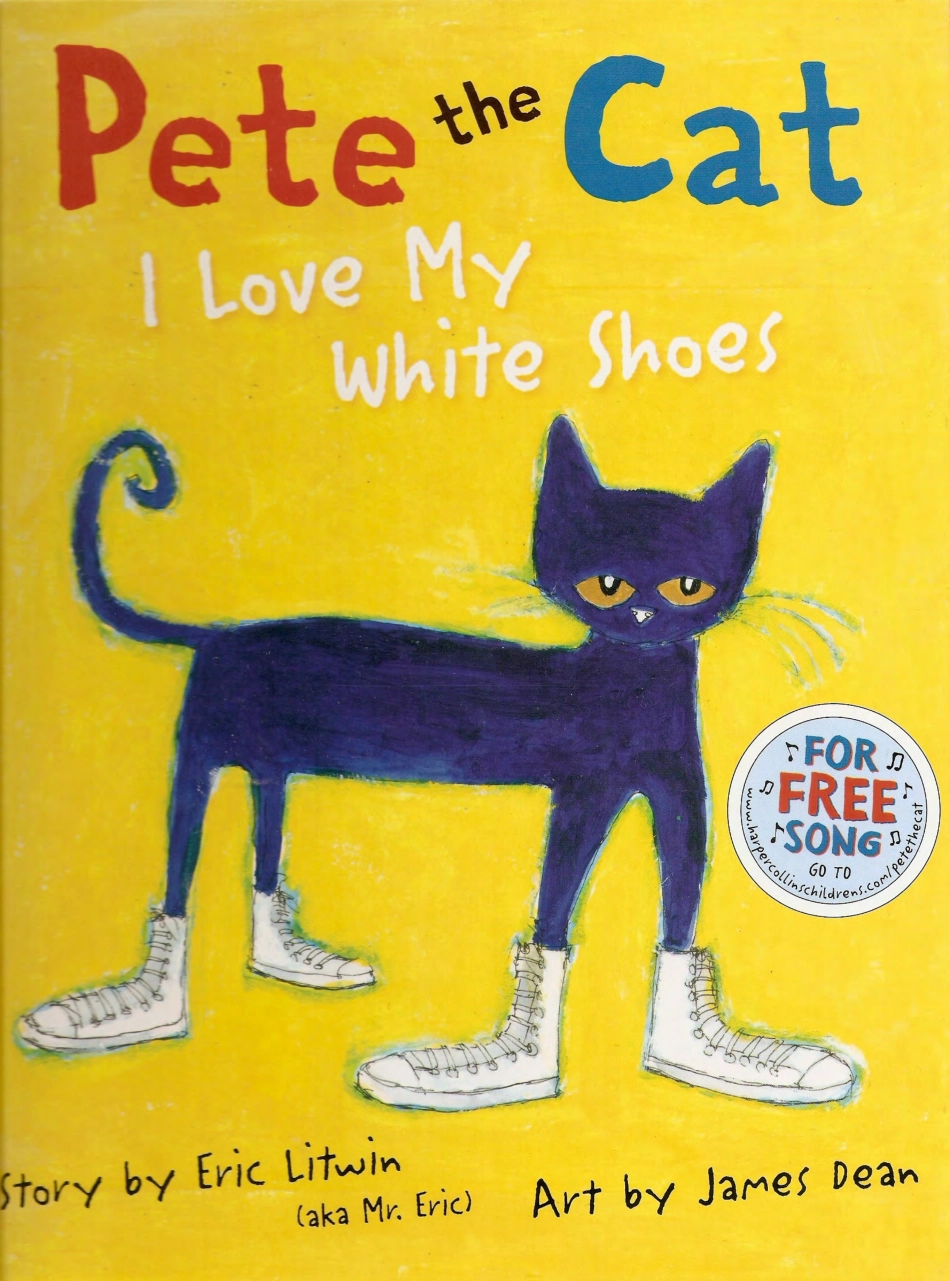 pete the cat I love my white shoes(colors).pdf_第1页