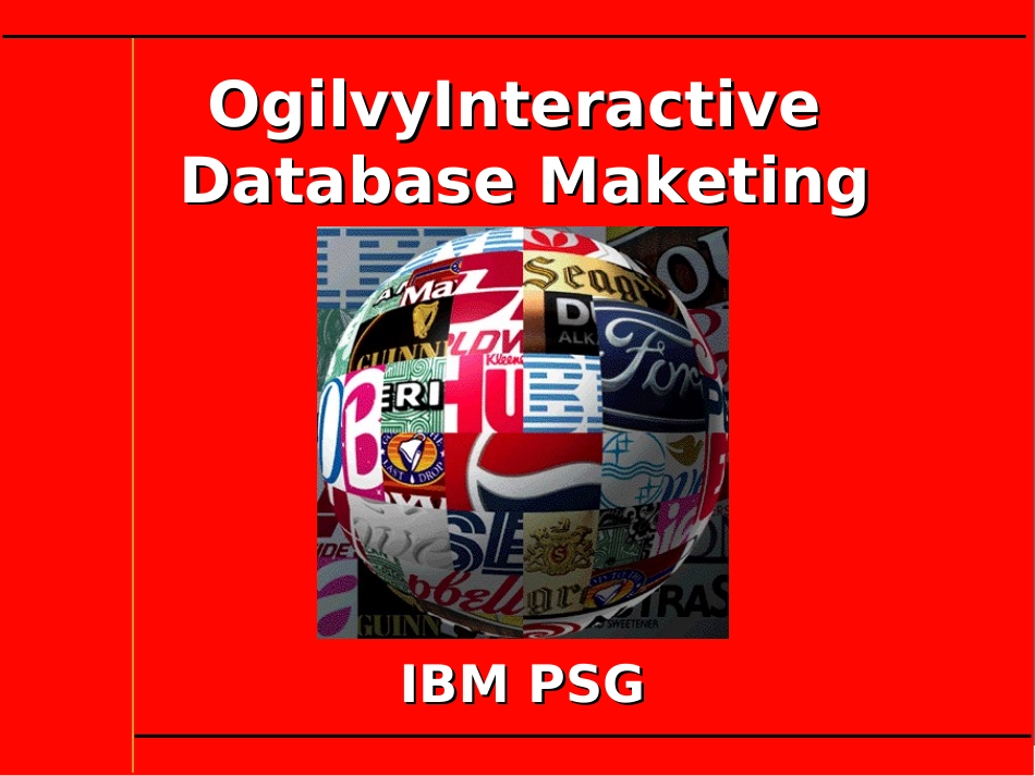 OgilvyInteractive Database Maketing.ppt_第2页