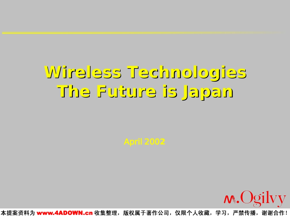 Wireless Technologies The Future is Japan.PPT_第2页