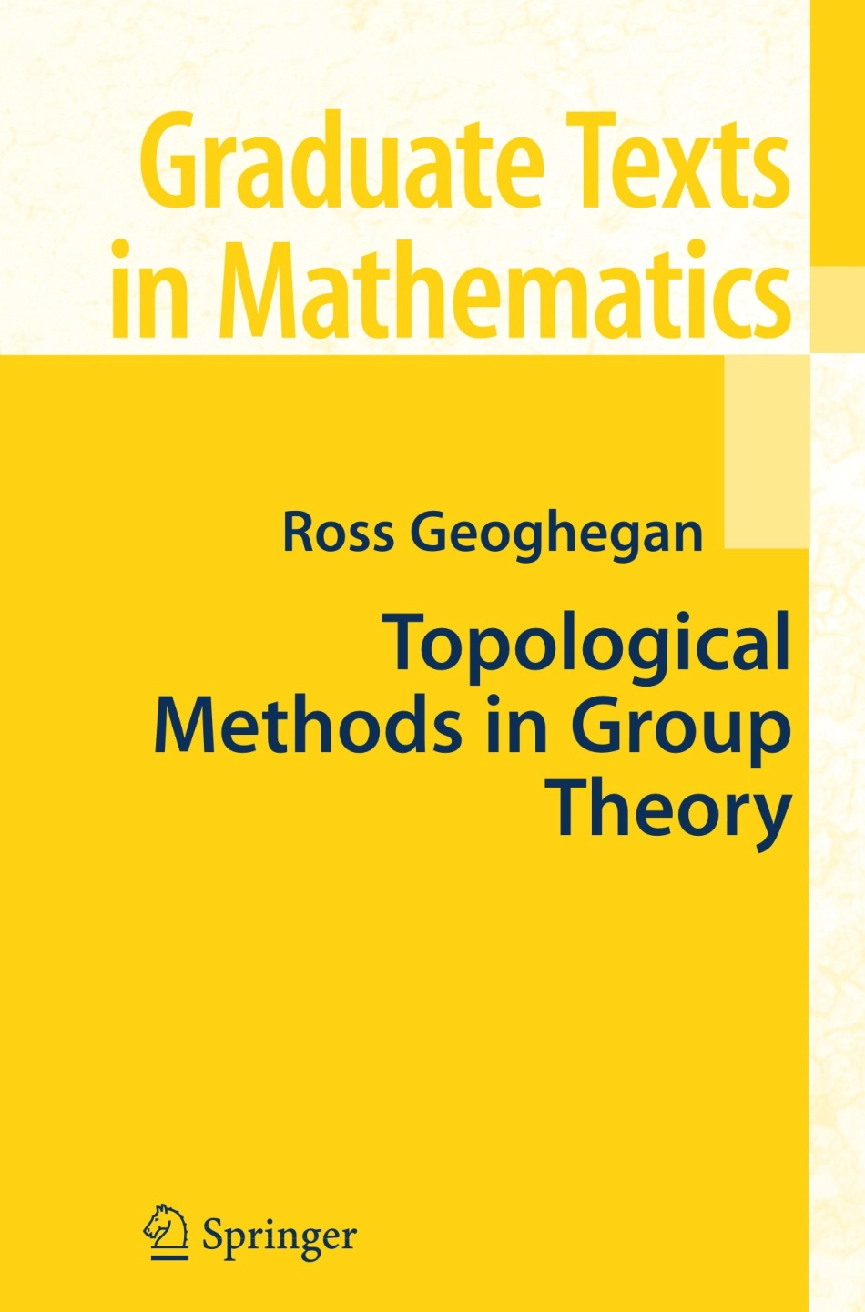 (GTM243)Topological Methods in Group Theory.pdf_第1页