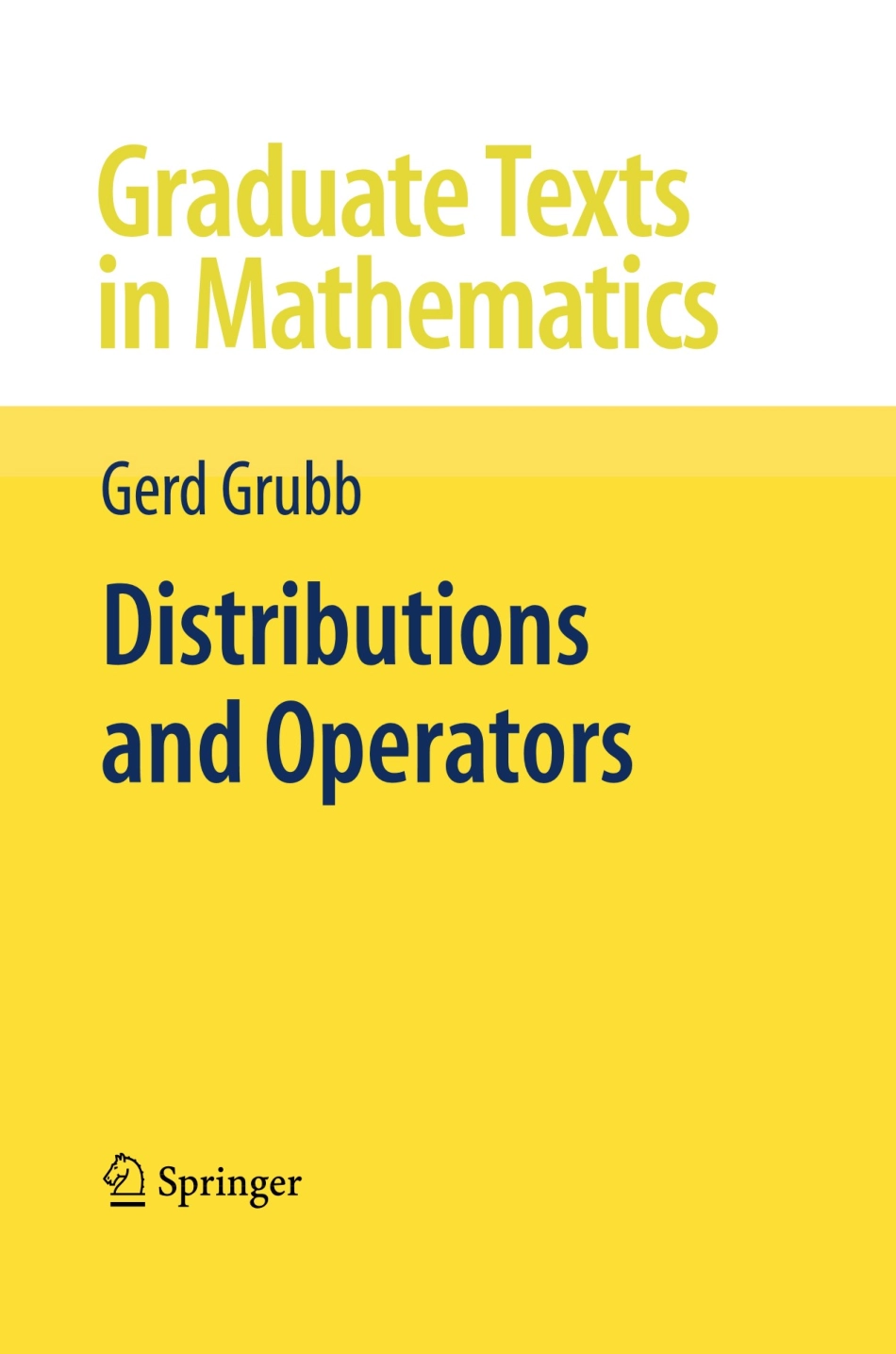 (GTM252)Distributions and Operators.pdf_第1页