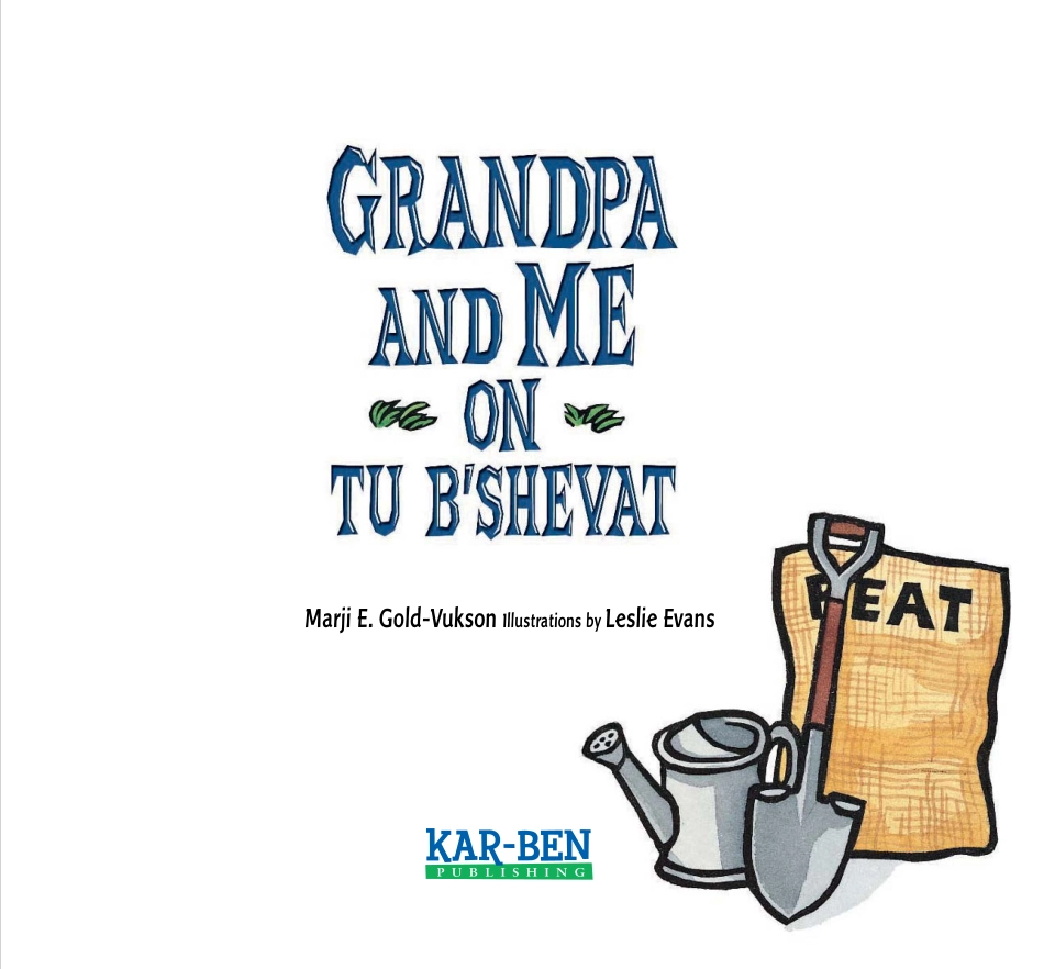 Grandpa and Me on the Tu b'shevat.pdf_第2页