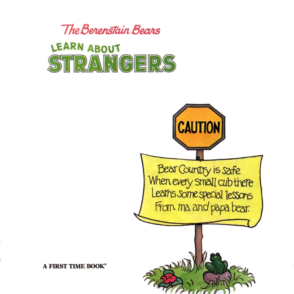 The Berenstain Bears Learn About Strangers.pdf_第2页