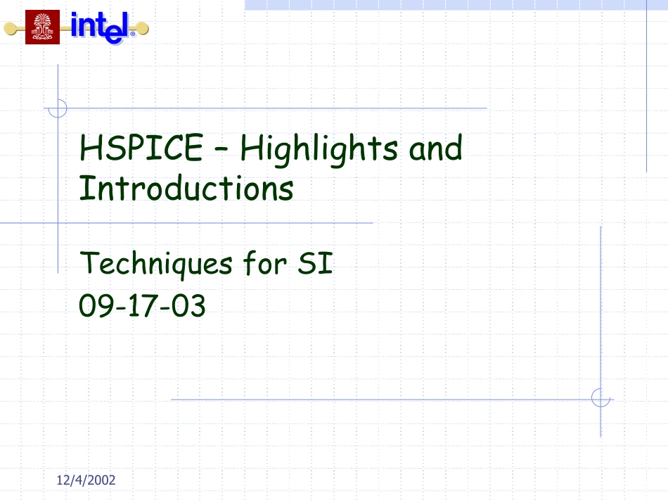 1aoa_HSPICE –Highlights和SI 09-17-03的介绍技术.pdf_第1页