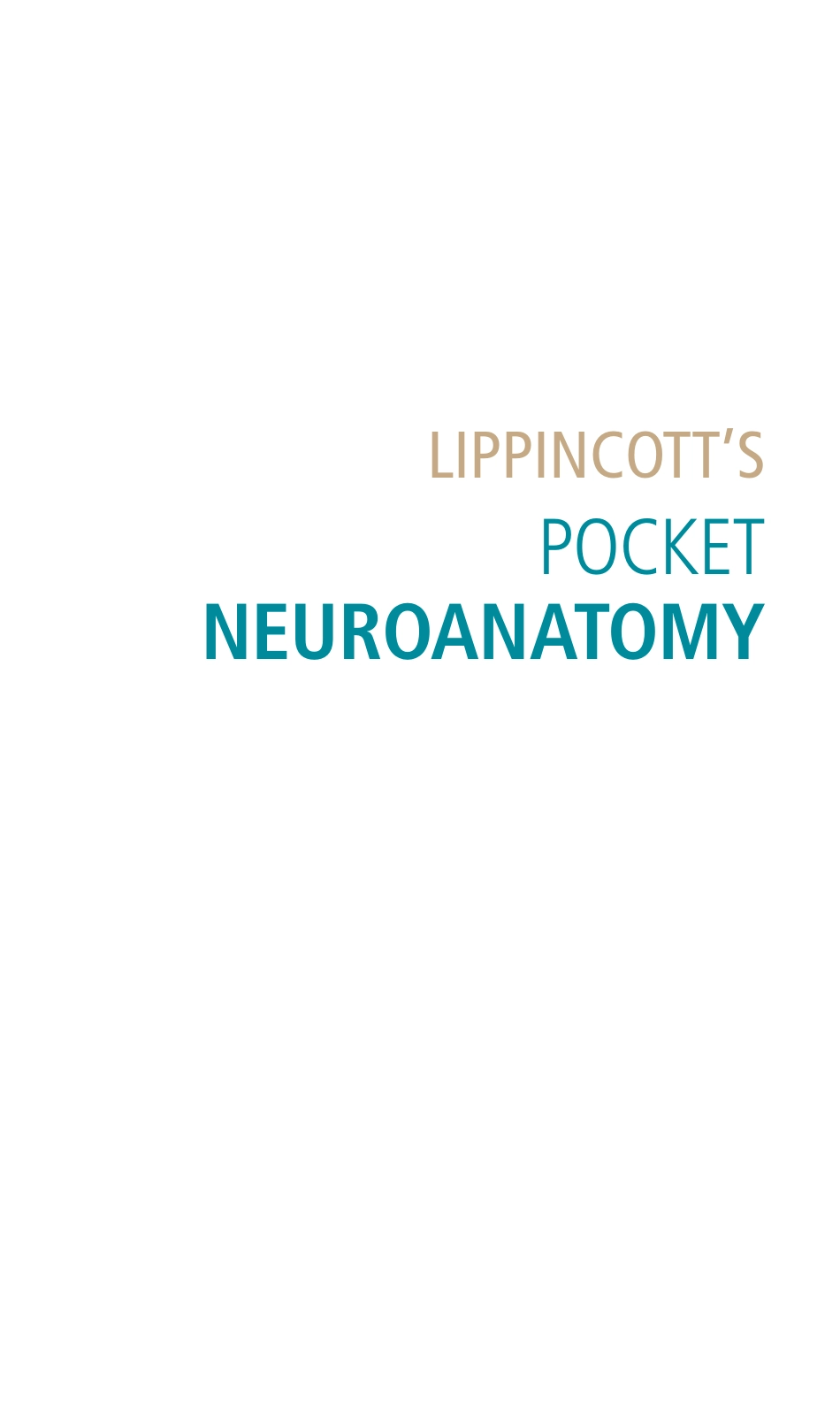 口袋神经解剖学（2013高清英文版）Lippincott&#39;s Pocket Neuroanatomy.pdf_第3页