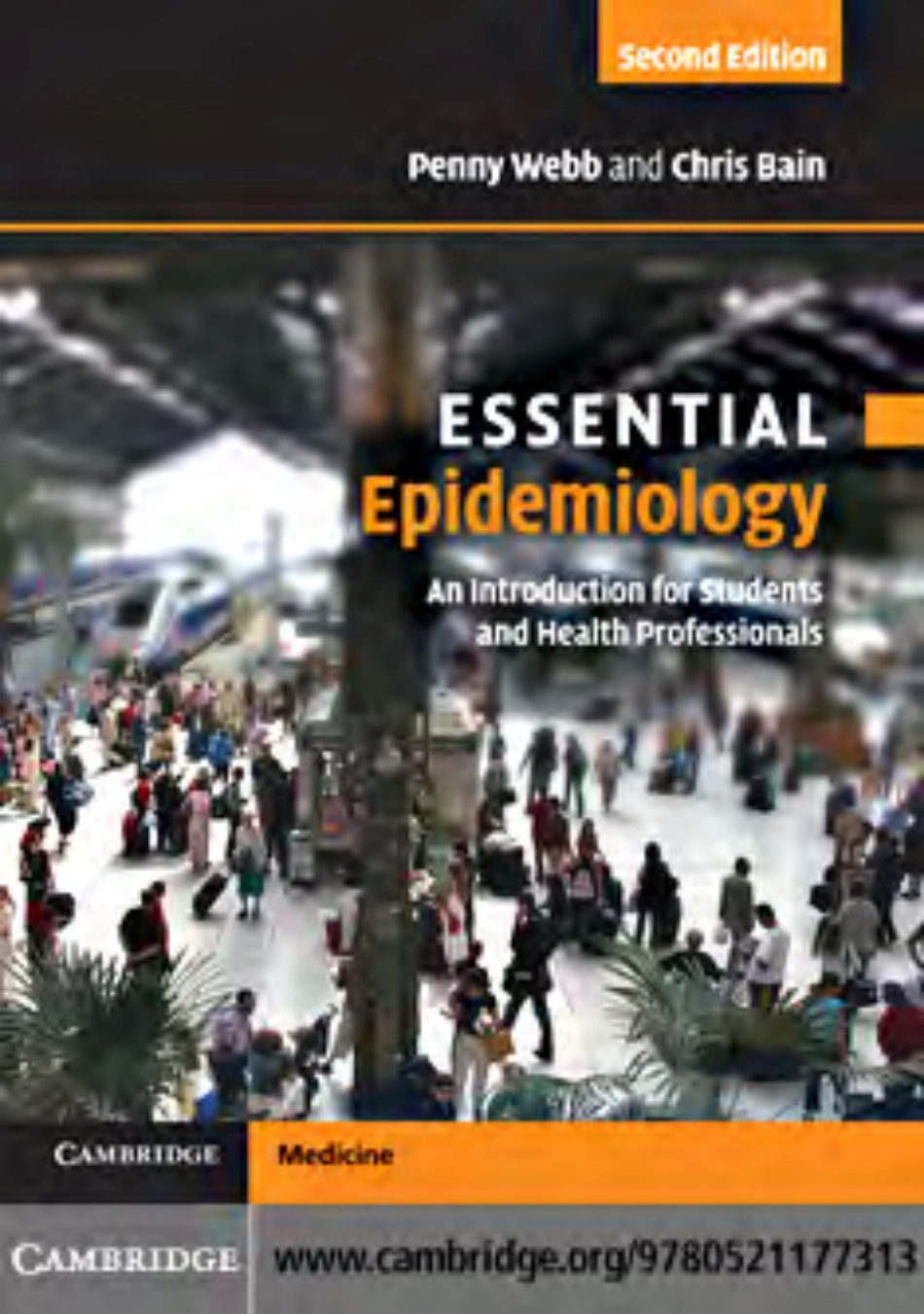 流行病学精要 英文清晰剑桥第二版Epidemiology, Essential 2011.pdf_第1页