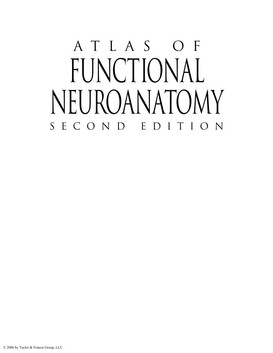 神经解剖学彩图（2006高清英文版）Atlas Of Functional Neuroanatomy.pdf_第1页