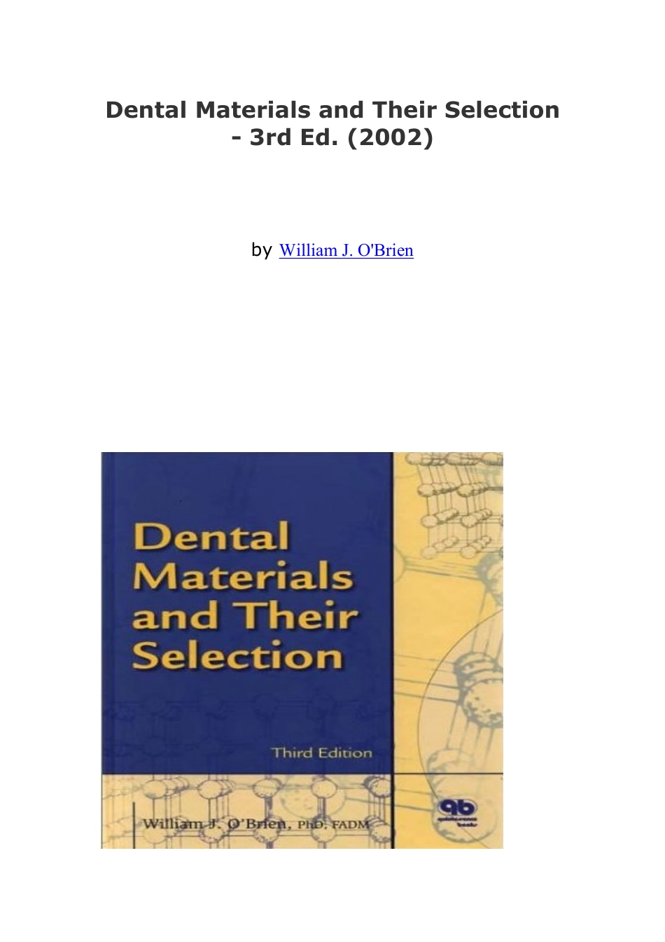 Dental Materials and Their Selection 3rd ed牙科材料及其选择第3版.pdf_第1页