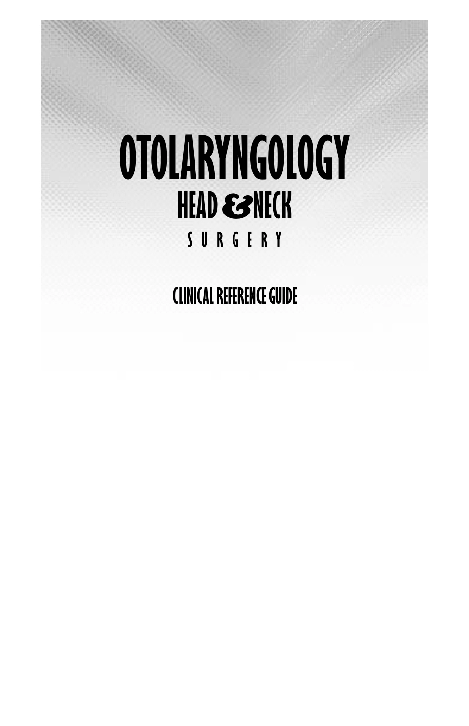 Otolaryngology, Head & Neck Surgery.pdf_第2页