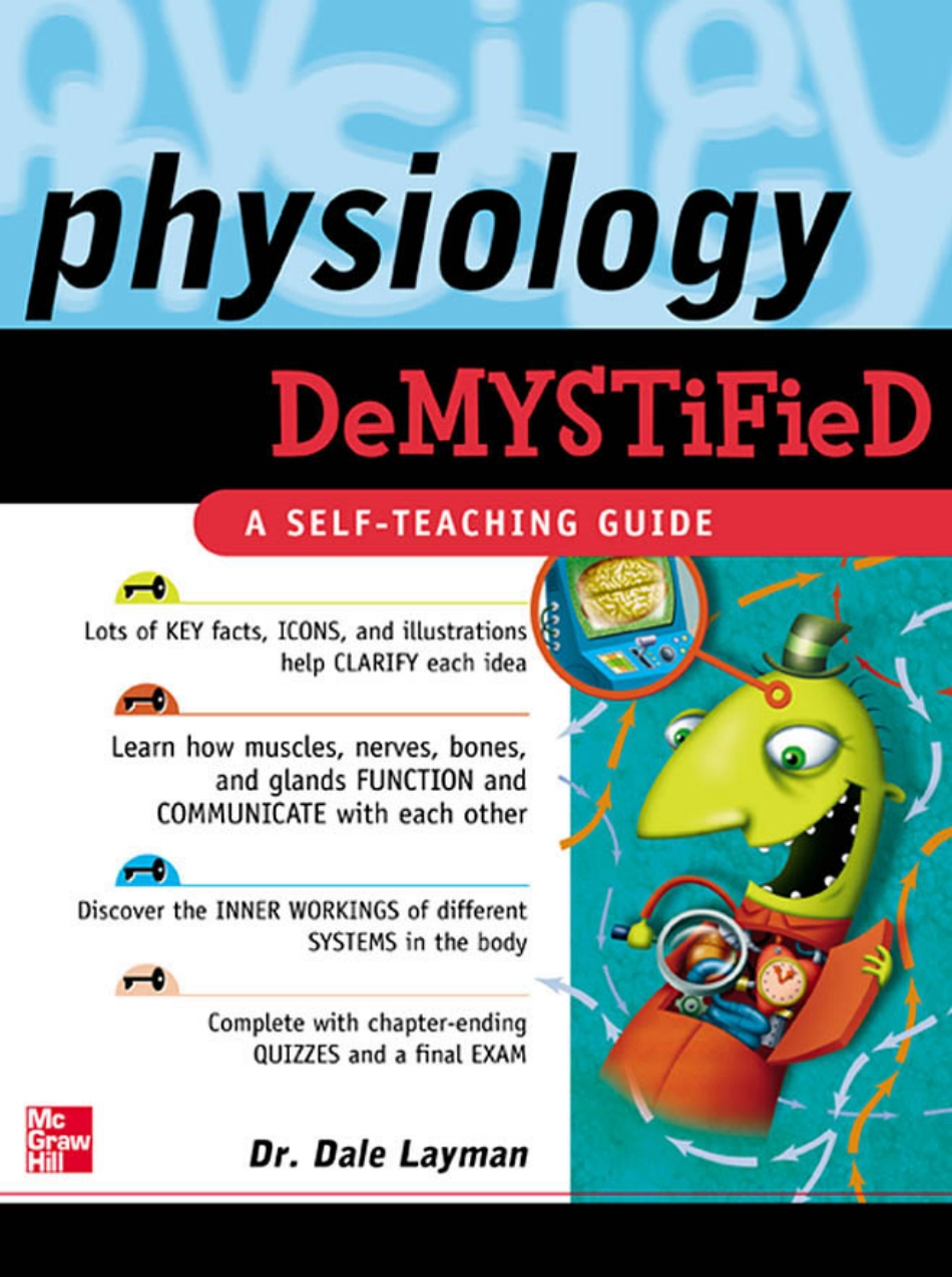 Physiology_Demystified_A_Self-Teaching_Guide_-_Dale_Layman.pdf_第1页