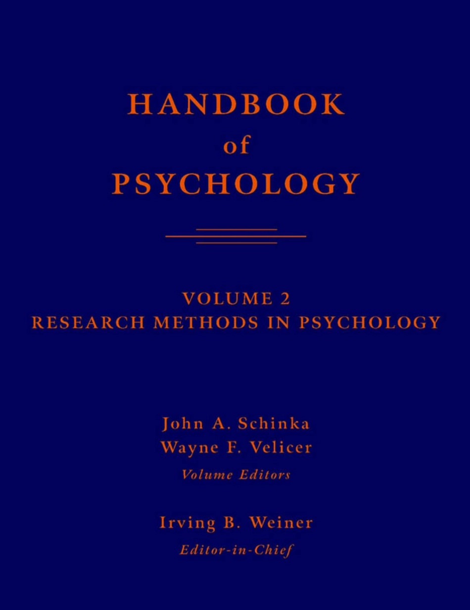 Wiley (2003) Handbook Of Psychology - Vol 02 - Research Methods in Psychology.pdf_第1页