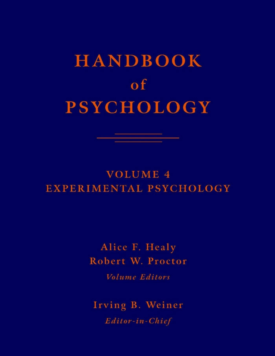 Wiley (2003) Handbook Of Psychology - Vol 04 - Experimental Psychology.pdf_第1页