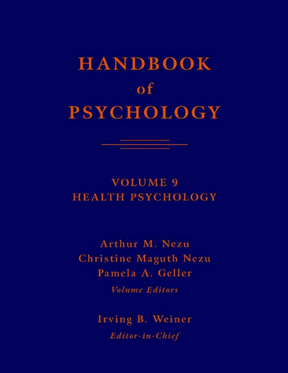 Wiley (2003) Handbook Of Psychology - Vol 09 - Health Psychology.pdf_第1页