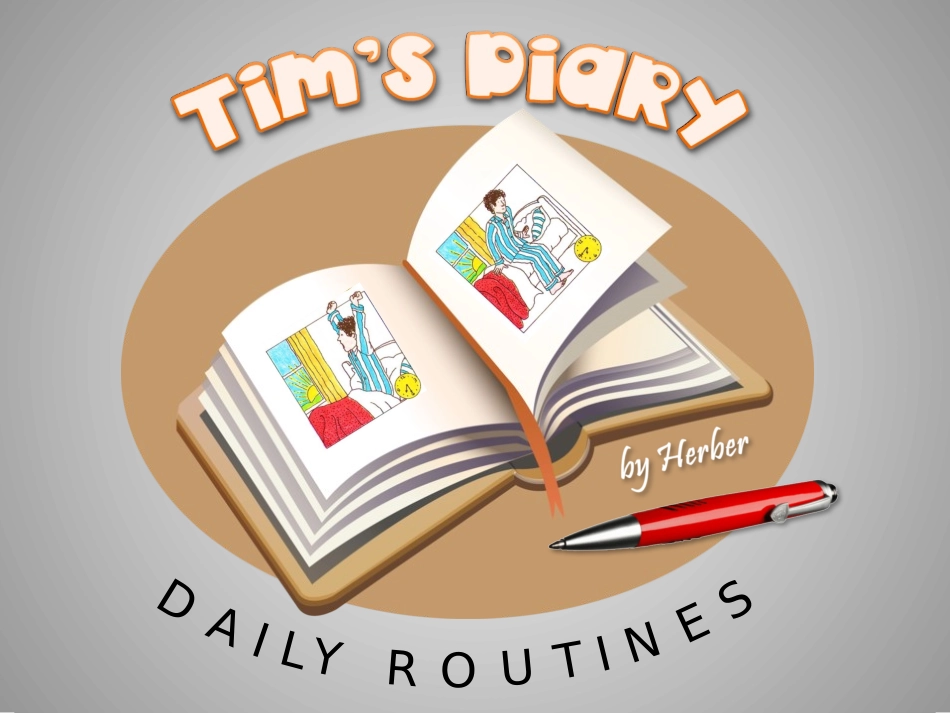 一日安排--Tim‘s Diary.pptx_第1页