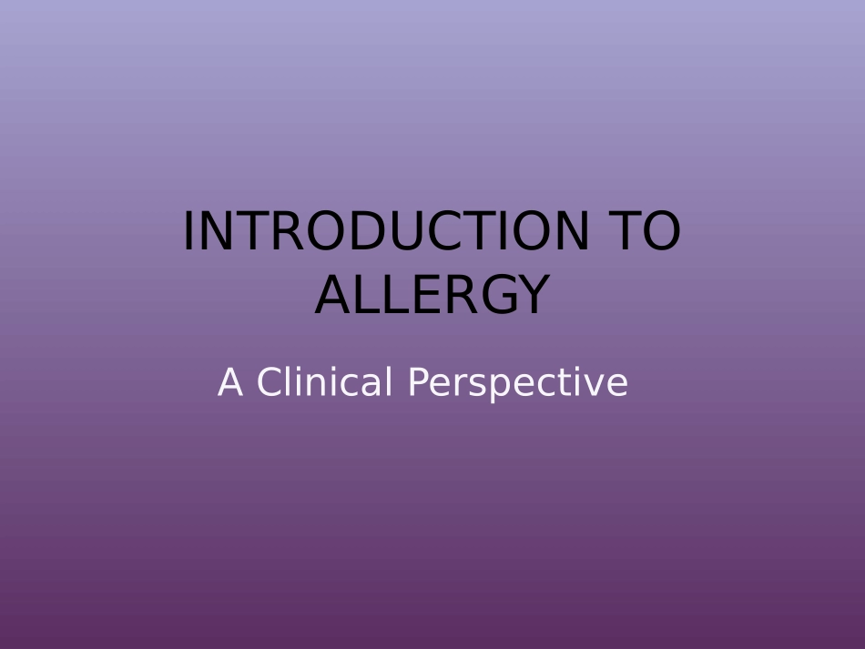 2025年医学资料：kirkwoodallergy.ppt_第2页