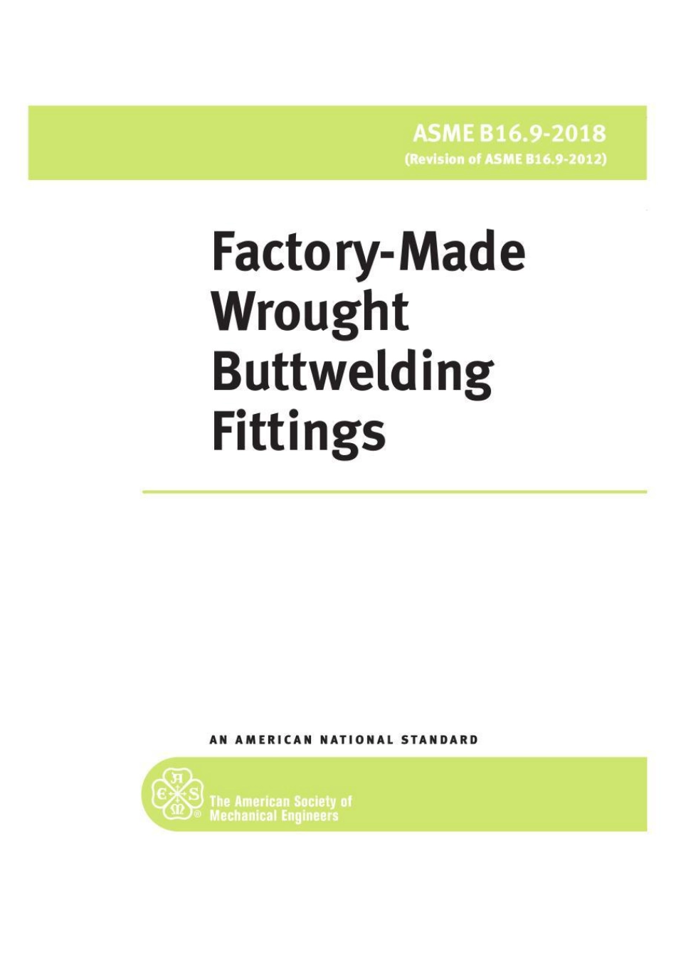 ASME B16.9-2018工厂制造的锻轧制对焊管配件（英文版）.pdf_第1页