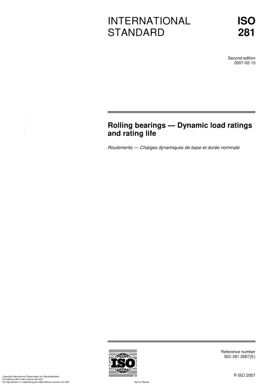 ISO 281-2007 滚动轴承.动态载荷额定值和额定寿命.pdf_第1页