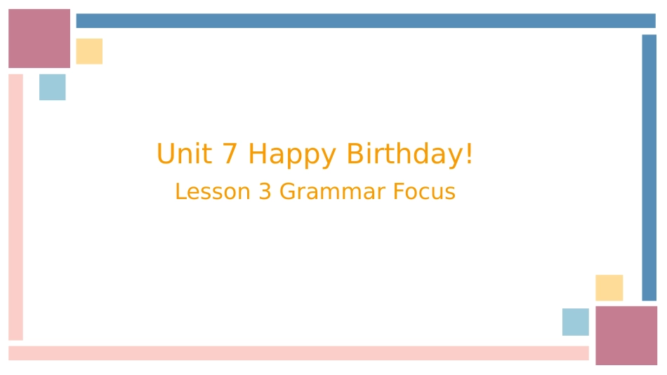英语人教版（2024）7年级上册Unit7HappyBirthday!SectionA5教学课件.pptx_第1页