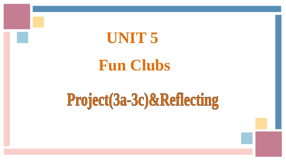 英语人教版（2024）7年级上册Unit5FunclubsSectionBProject教学课件.pptx_第1页