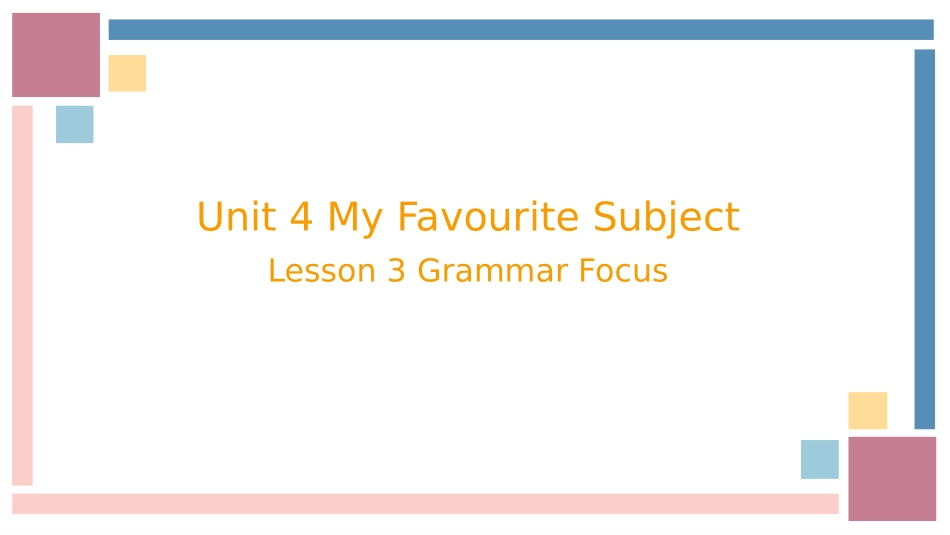 英语人教版20247年级上册Unit4MyFavouriteSubjectSecti6教学课件.pptx_第1页