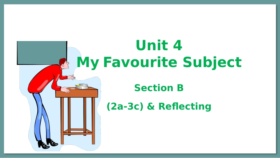 英语人教版20247年级上册Unit4MyFavouriteSubjectSecti15教学课件.pptx_第1页